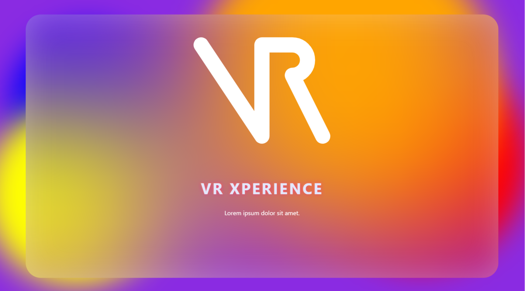 VR Xperience